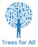 Trees for All